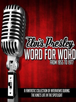 cover image of Elvis Presley Word for Word from 1955 to 1977